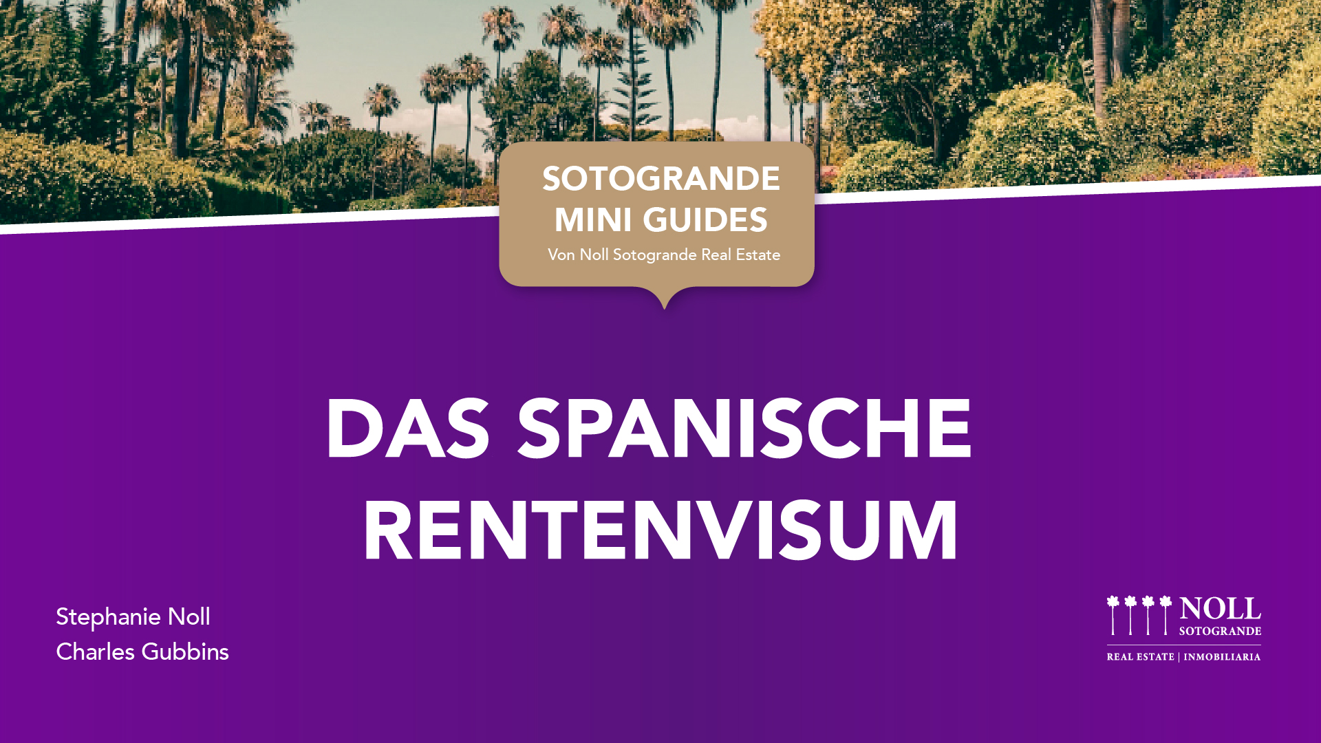 Das spanische Rentenvisum von Noll Sotogrande Immobilien