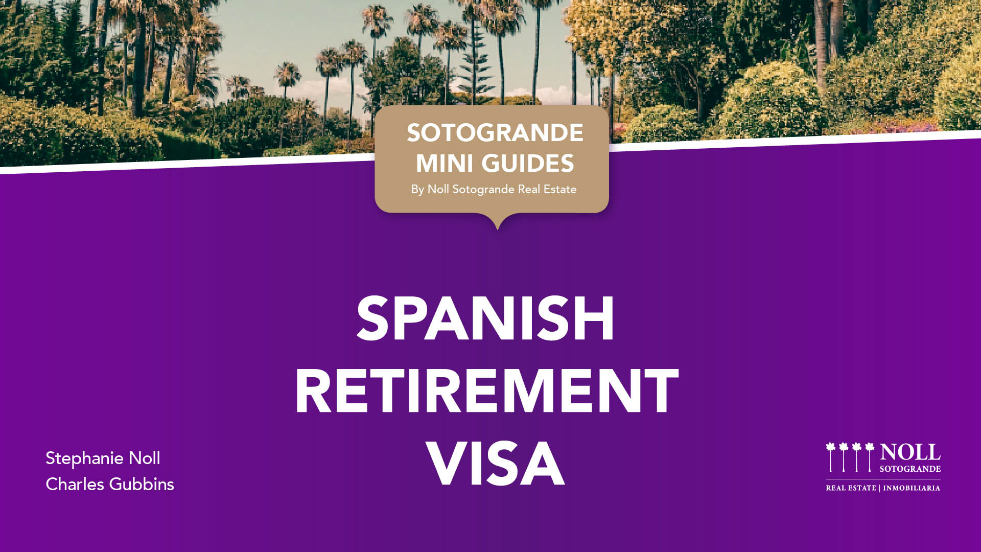 spanish retirement visa - noll sotogrande real estate 2021