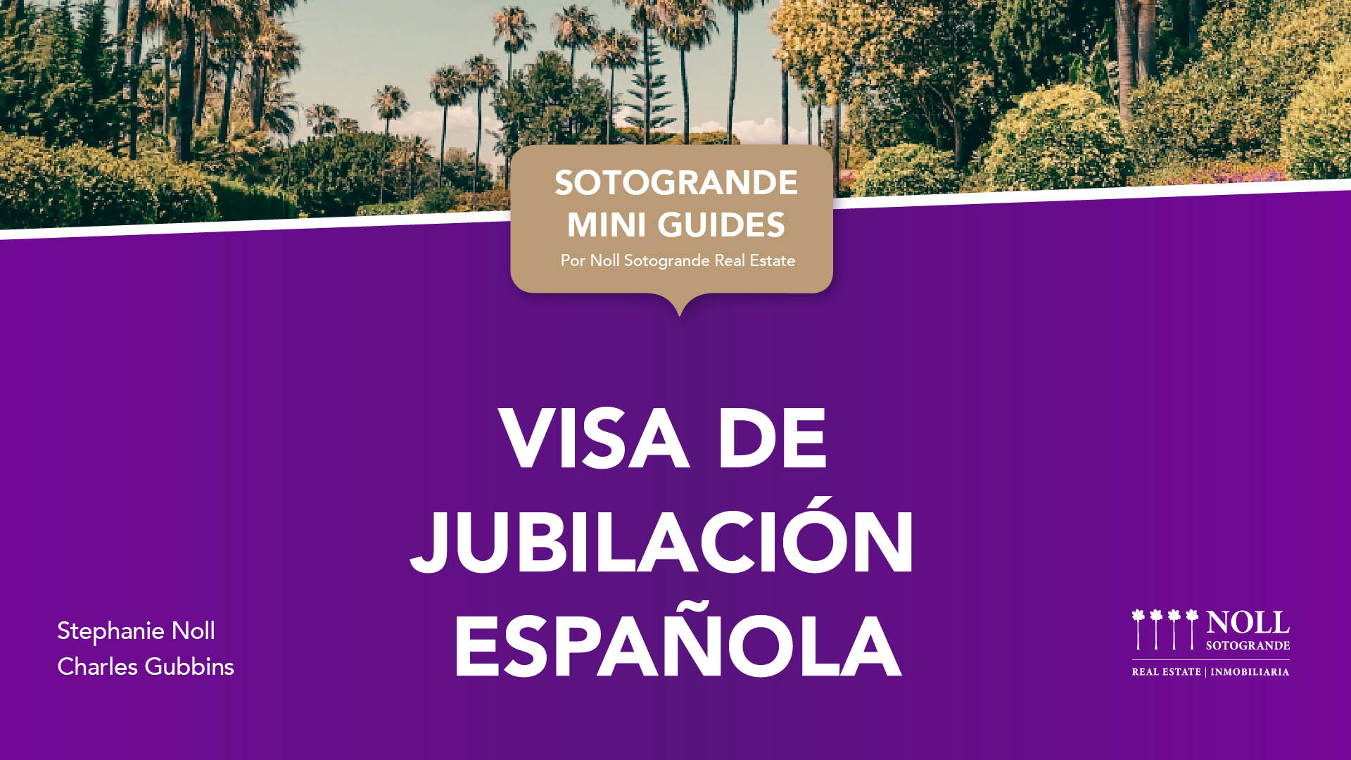 Visa de Jubilación Española por Noll Sotogrande Inmobiliaria 2021