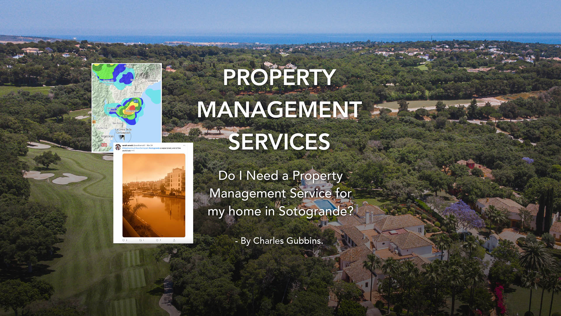 Do I Need a Property Management Service for my home in Sotogrande