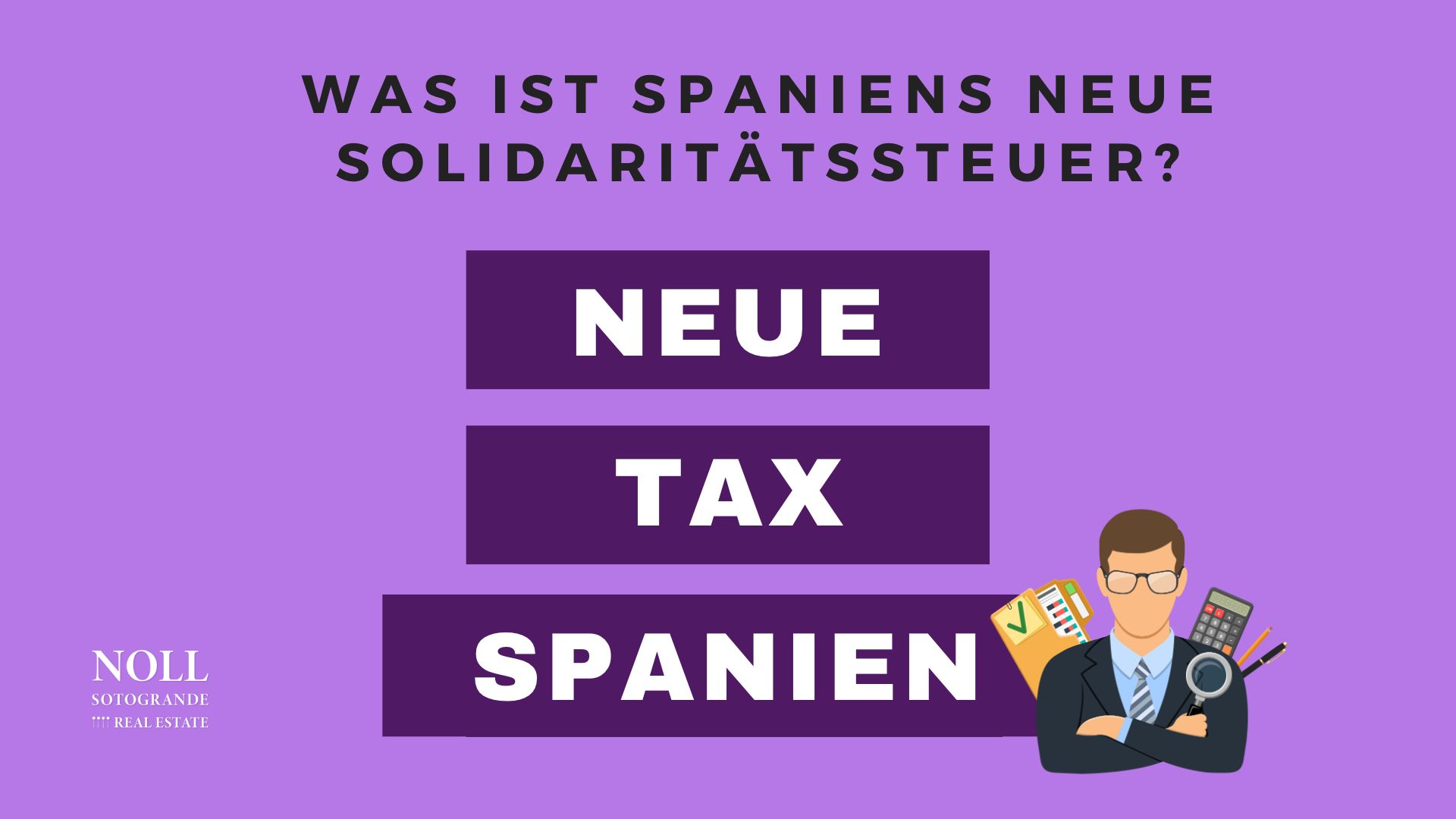 Was ist Spaniens neue Solidaritaetssteuer - Blog von Noll Sotogrande Immobilien