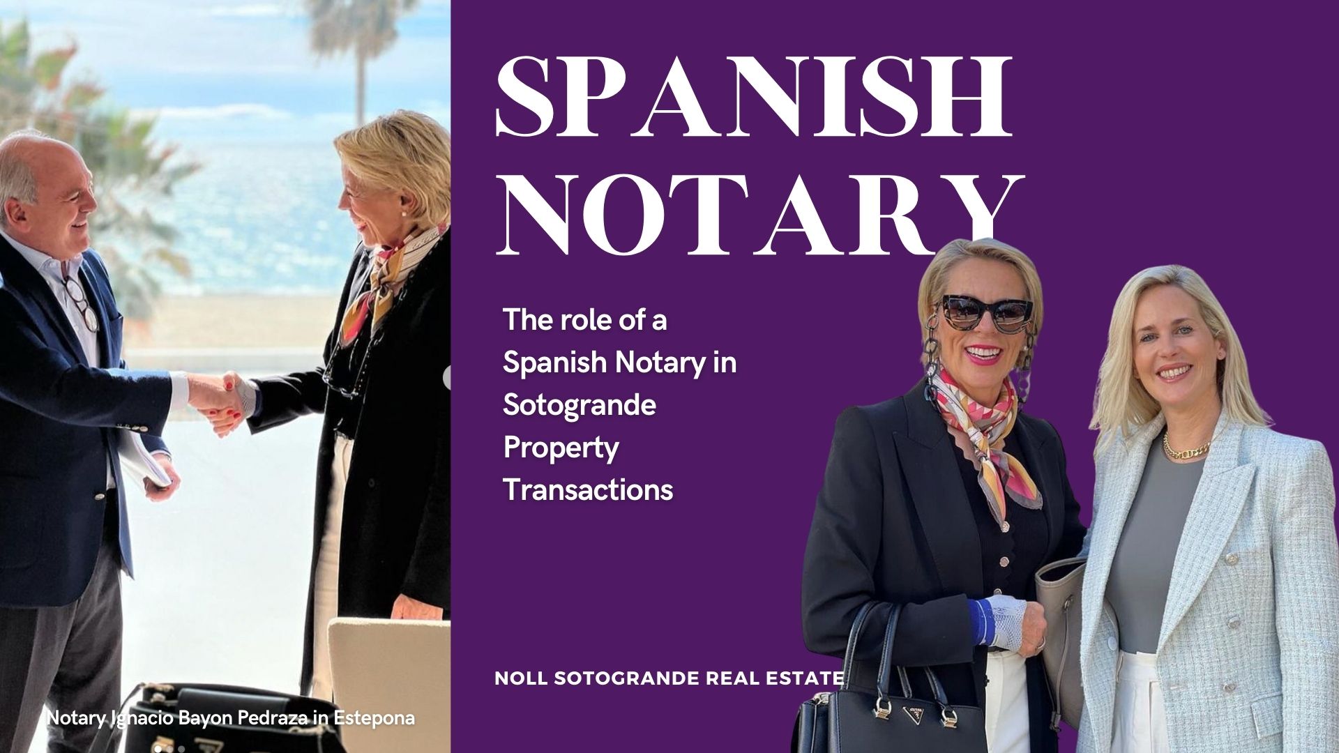 The role of a Spanish Notary in Sotogrande Property Transactions Noll