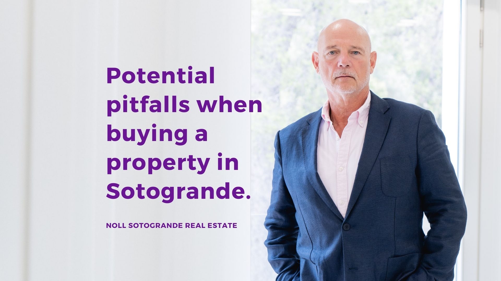 What are the potential pitfalls of buying a property in Sotogrande
